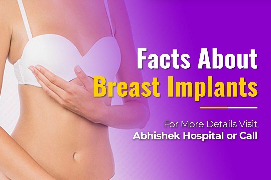 Facts about Breast Implants?