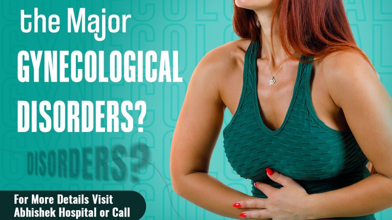 What are the major GYNECOLOGICAL DISORDERS?